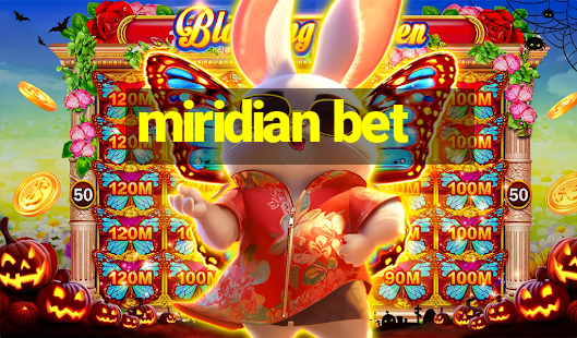 miridian bet