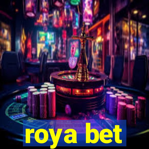 roya bet