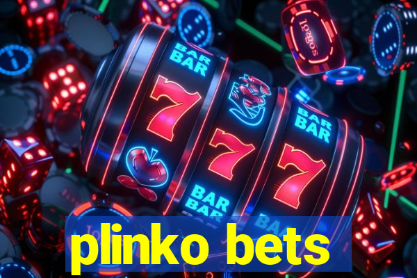 plinko bets