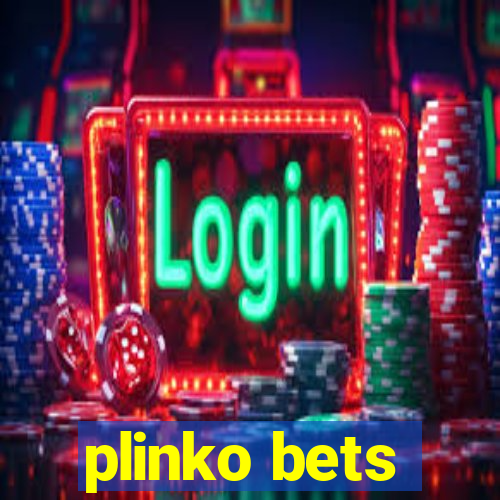 plinko bets