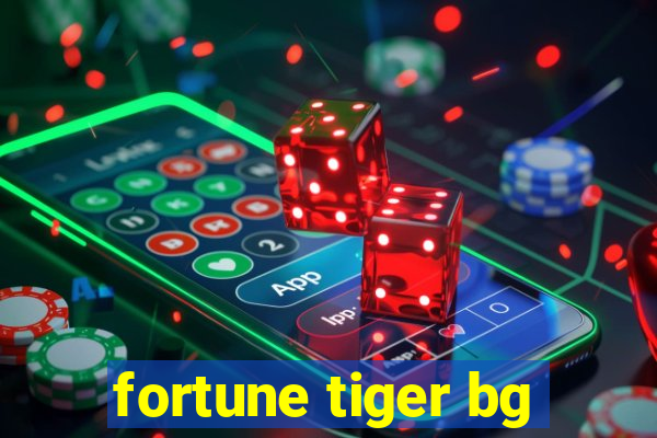 fortune tiger bg