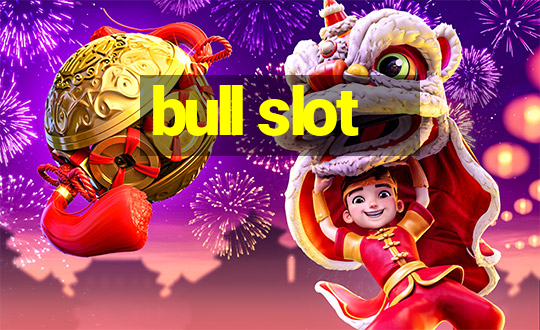 bull slot