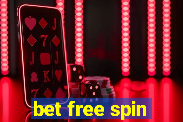 bet free spin