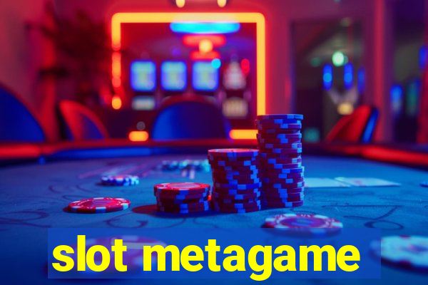 slot metagame