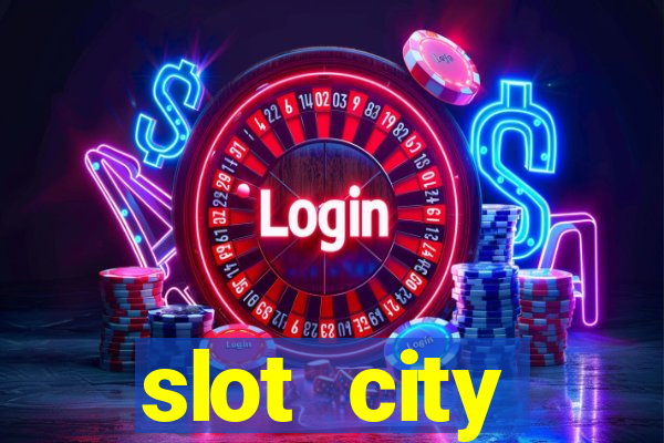 slot city оф?ц?йний сайт