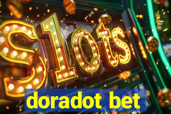 doradot bet