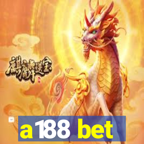 a188 bet