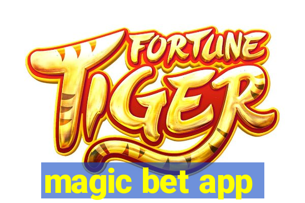 magic bet app