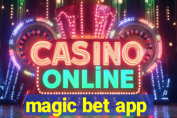 magic bet app