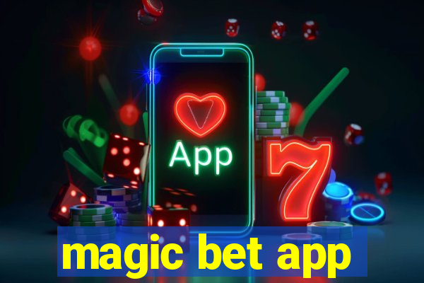 magic bet app