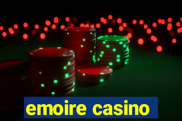 emoire casino