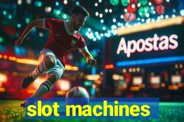 slot machines