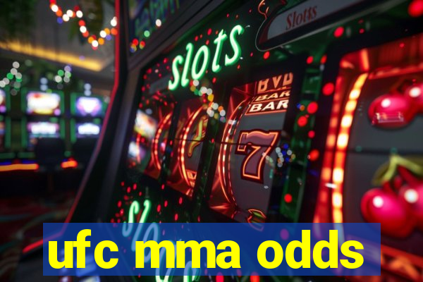 ufc mma odds