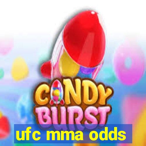 ufc mma odds