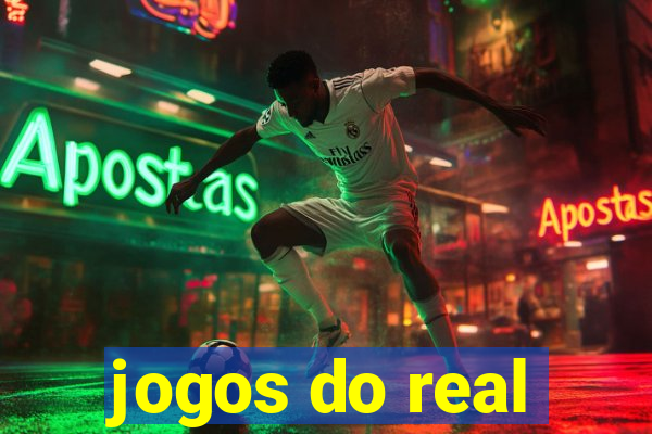 jogos do real