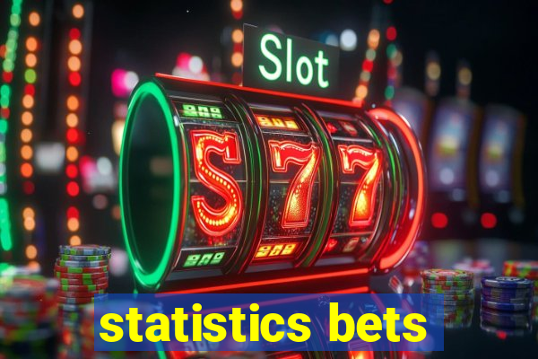 statistics bets