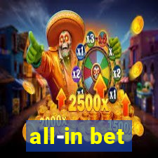 all-in bet