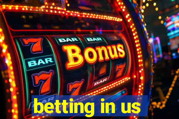 betting in us