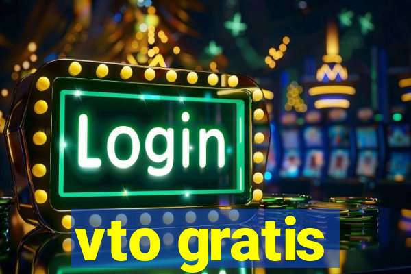 vto gratis