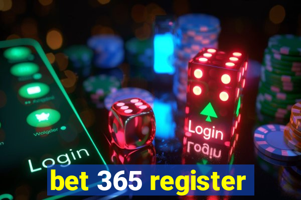 bet 365 register