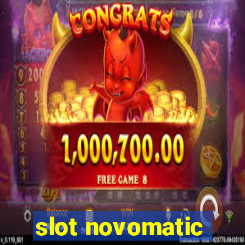 slot novomatic