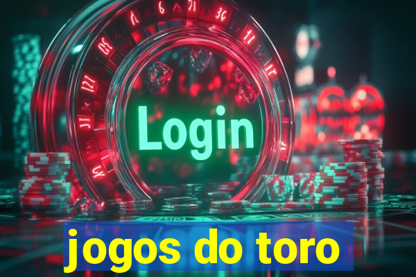 jogos do toro