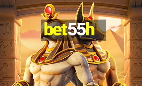 bet55h