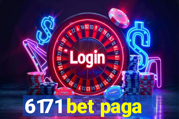 6171 bet paga