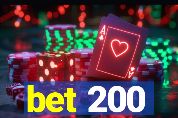 bet 200