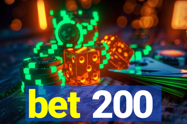 bet 200