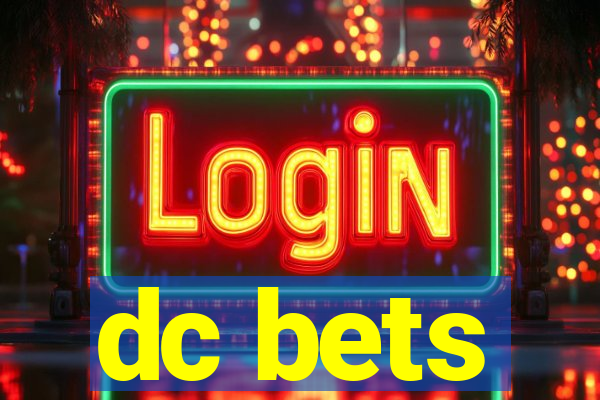 dc bets