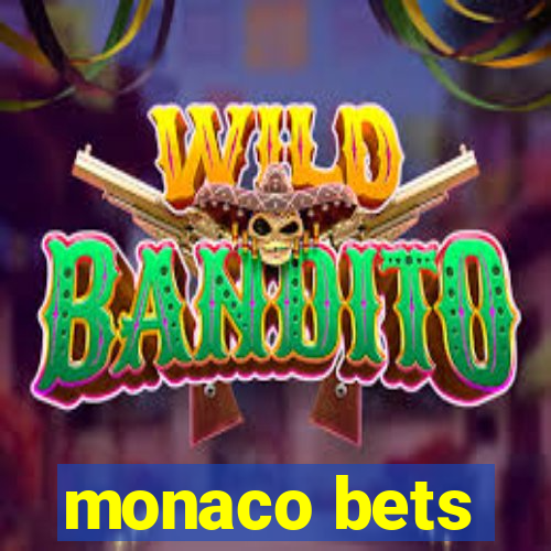 monaco bets