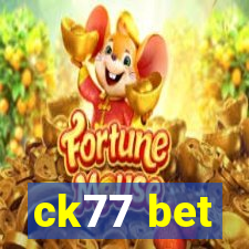 ck77 bet