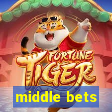 middle bets