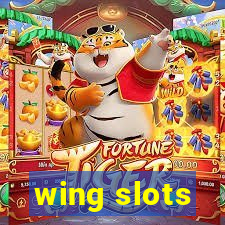 wing slots