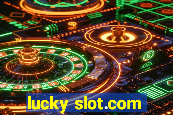 lucky slot.com