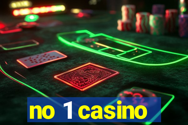 no 1 casino