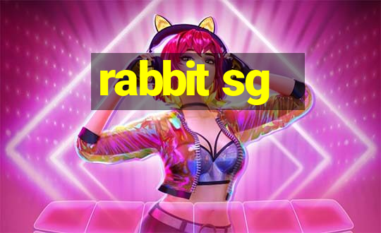 rabbit sg