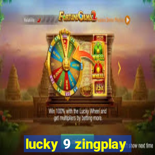 lucky 9 zingplay