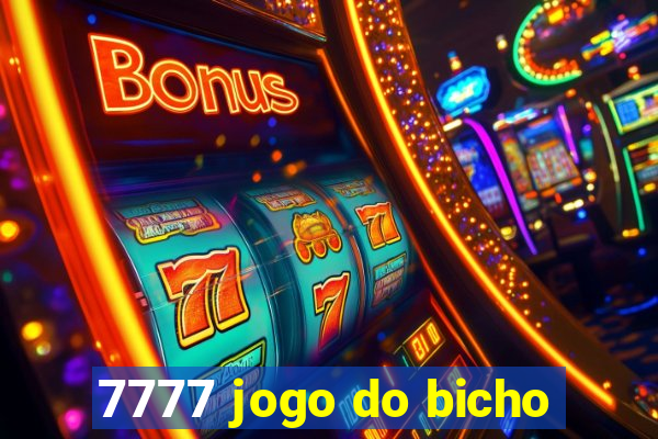 7777 jogo do bicho