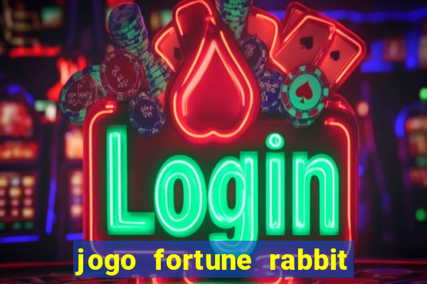 jogo fortune rabbit como jogar