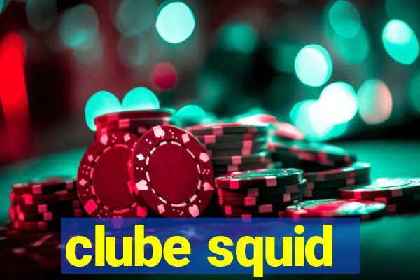 clube squid