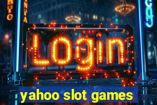 yahoo slot games