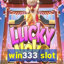 win333 slot