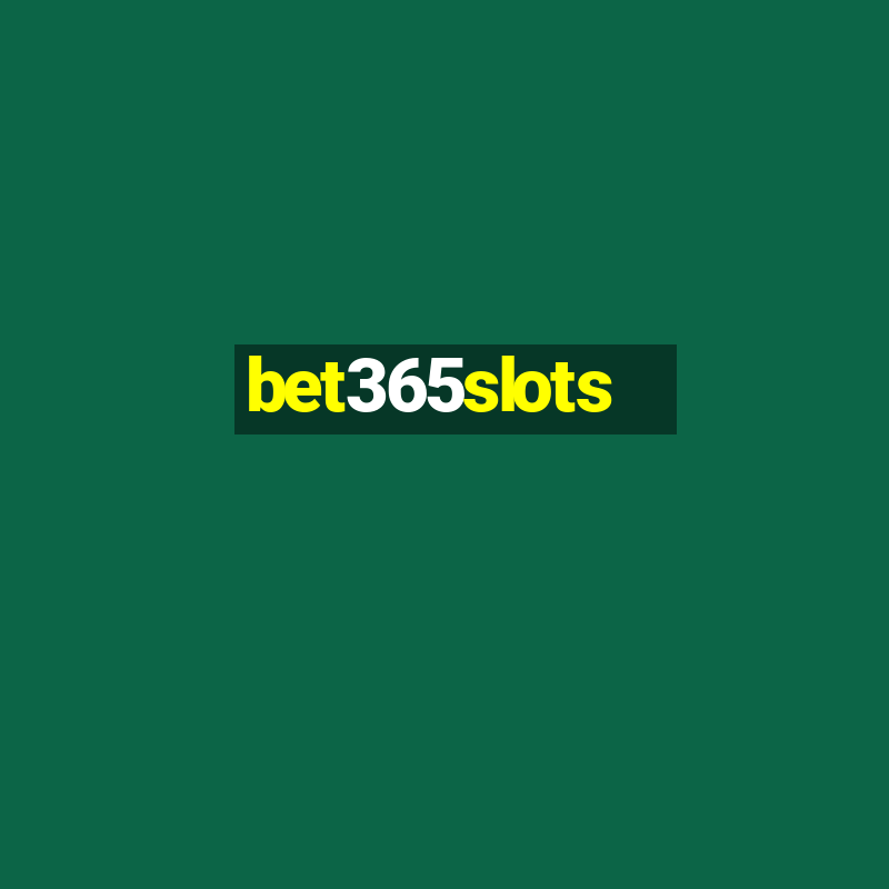 bet365slots