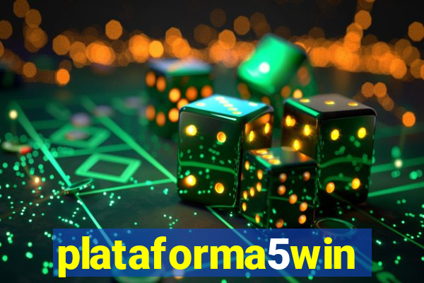 plataforma5win