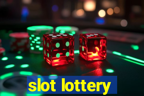 slot lottery