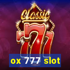 ox 777 slot