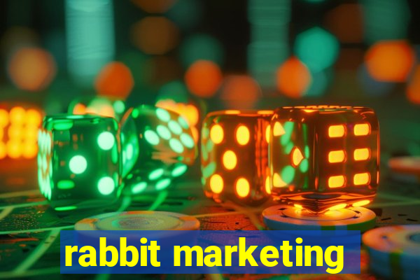 rabbit marketing