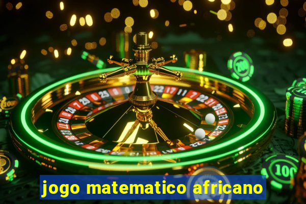 jogo matematico africano